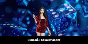 Hướng Dẫn Đăng Ký 88BET - Quy Trình Gia Nhập Sân Chơi Triệu Đô 17 Dang Ky 88BET